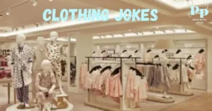 Clothing Jokes