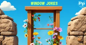 Window Jokes