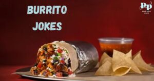 Burrito Jokes