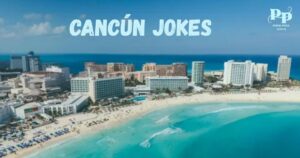 Cancún Jokes