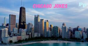 Chicago Jokes