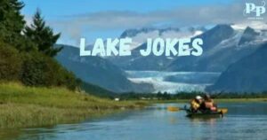 Lake Jokes