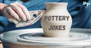 Pottery Jokes