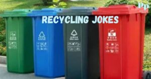 Recycling Jokes