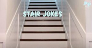 Stair Jokes