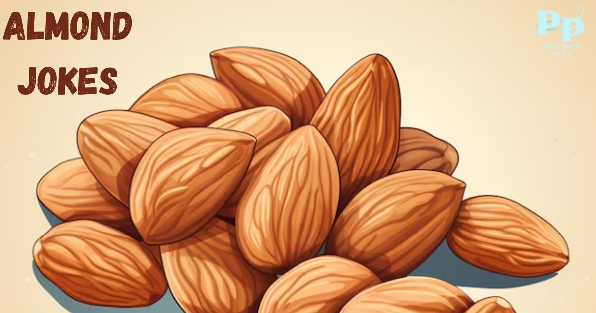 Almond Jokes