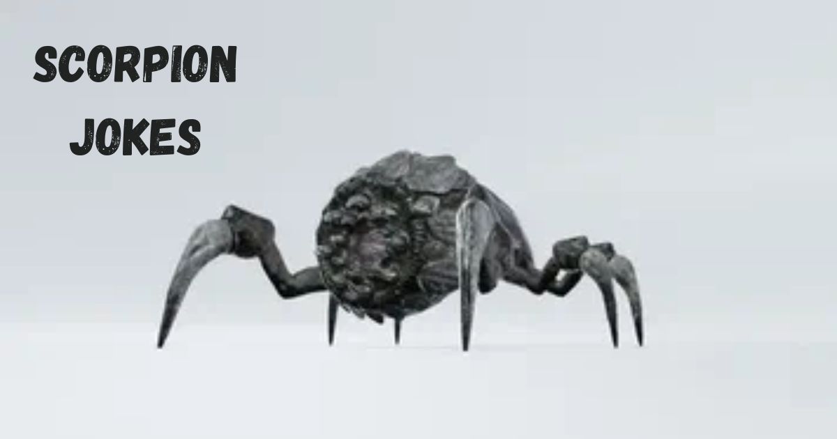 Scorpion Jokes