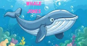 Whale Jokes