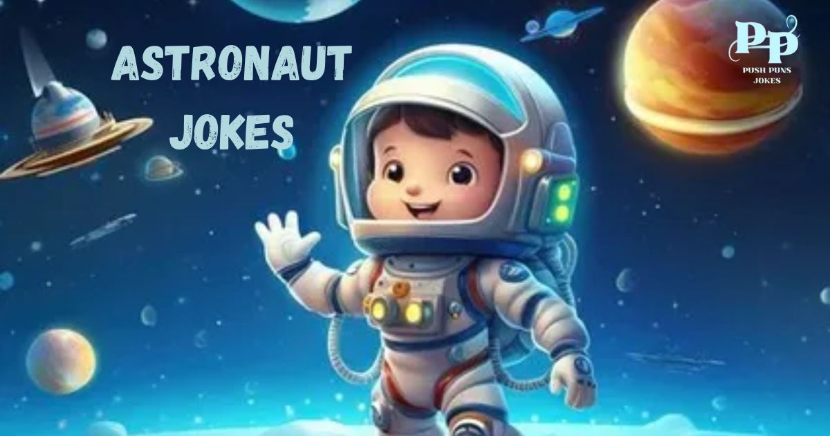 Astronaut Jokes