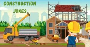 Construction Jokes