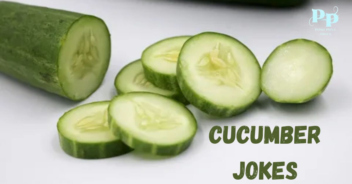 Cucumber Jokes