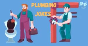 Plumbing Jokes